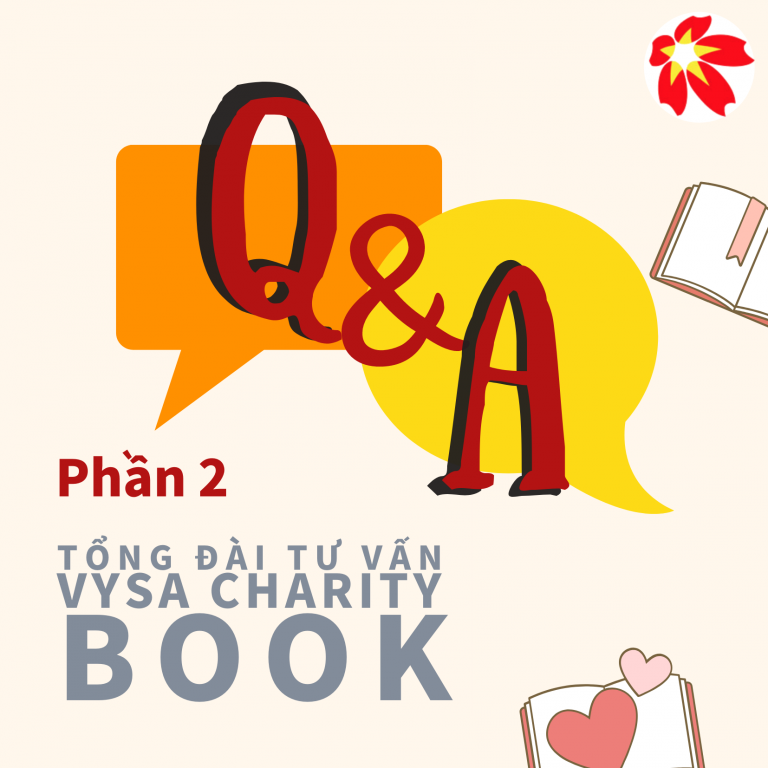 Read more about the article Tổng đài VYSA Charity Book – Phần 2