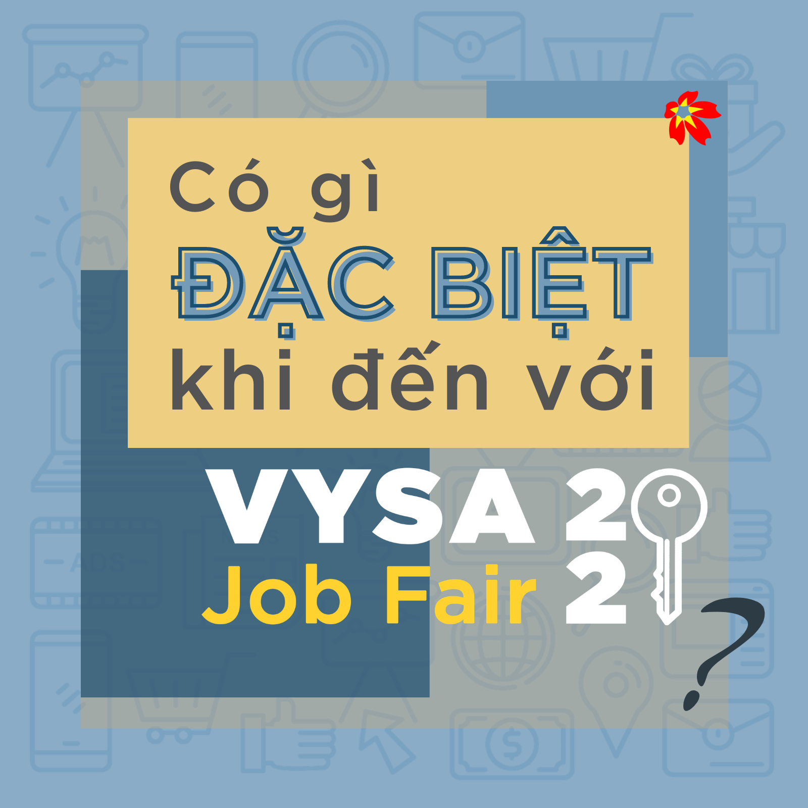 You are currently viewing Điều gì tạo nên sự khác biệt của VYSA Job Fair 2021?