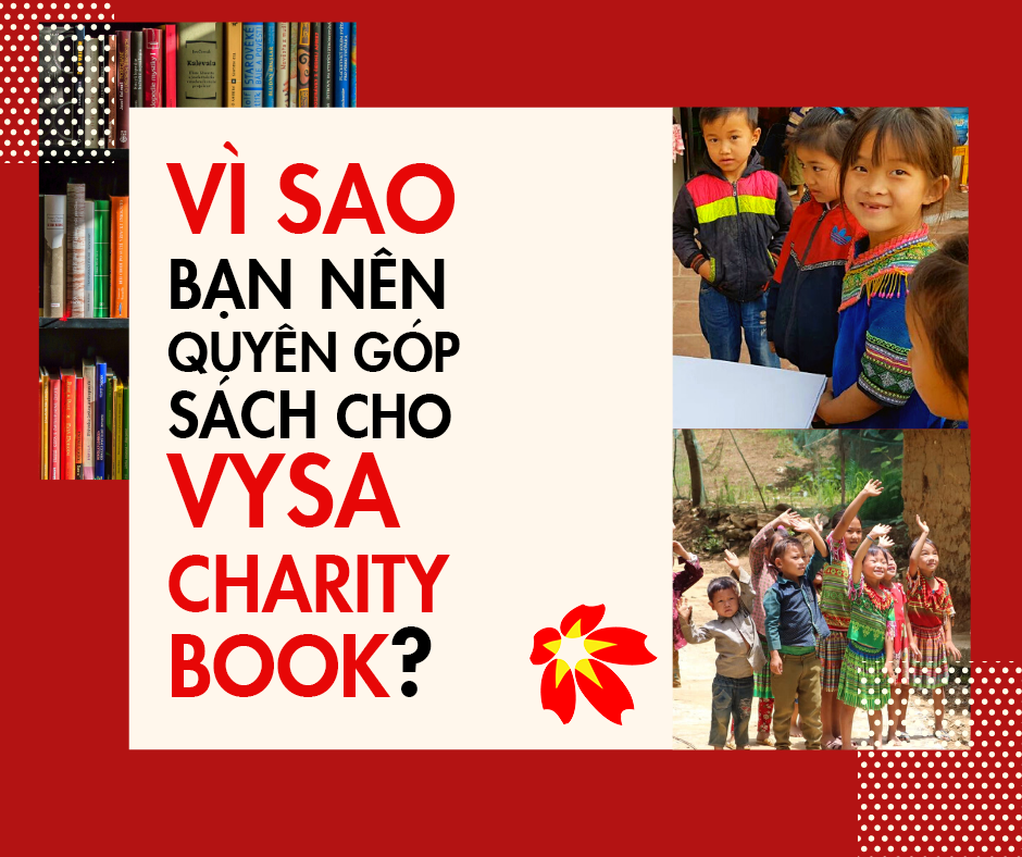 Read more about the article Vì sao bạn nên quyên góp sách cho VYSA CHARITY BOOK?