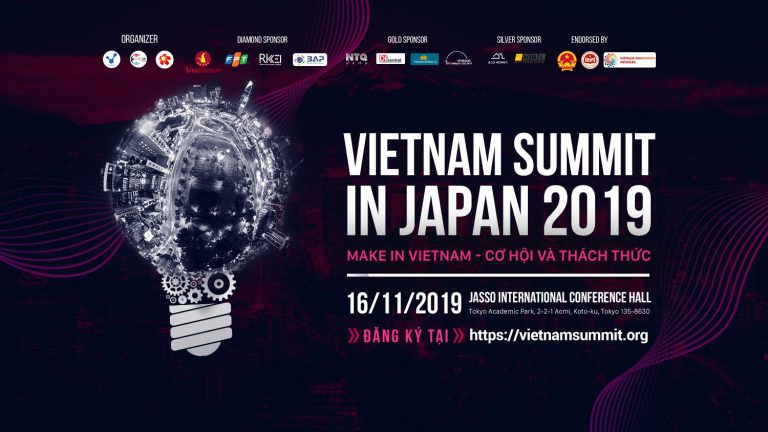 Read more about the article Diễn đàn Trí thức Việt Nam tại Nhật Bản 2019 – Vietnam Summit in Japan 2019 “Make in Vietnam – Cơ hội và thách thức”